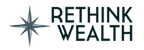 Rethink Wealth